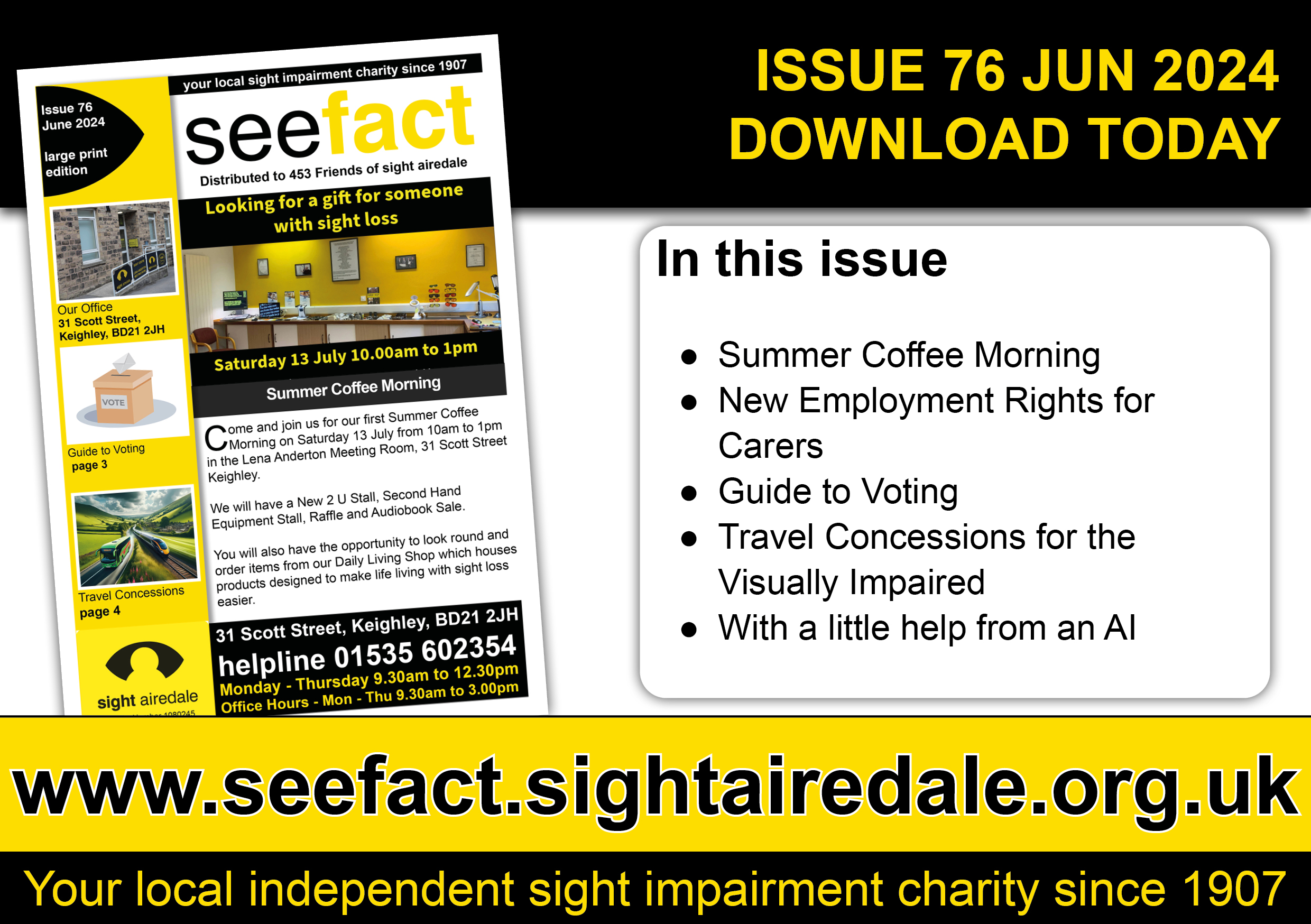 SeeFact June 2024 - In this issue Summer Coffee Morning, New Employment RIghts for Carers, Guide to Voting, Travel Concessions, AI